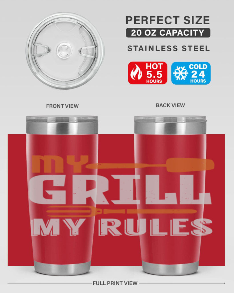 my grill my rules 20#- bbq- Tumbler