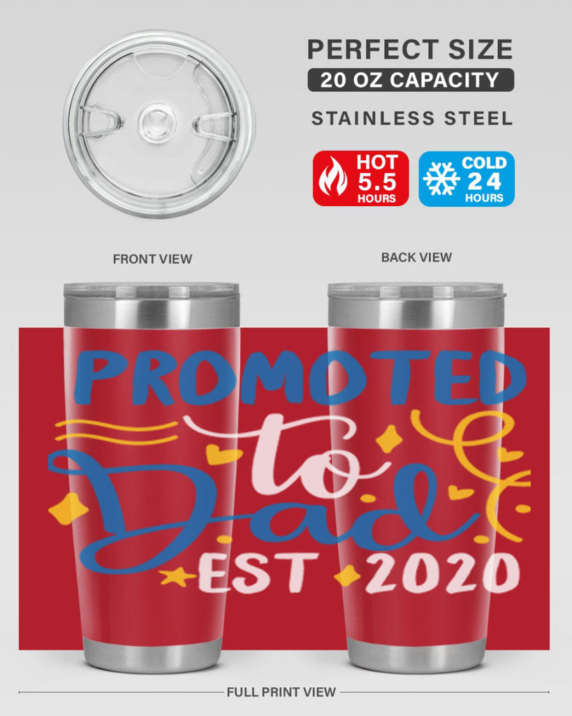 promoted to dad est 7#- fathers day- Tumbler