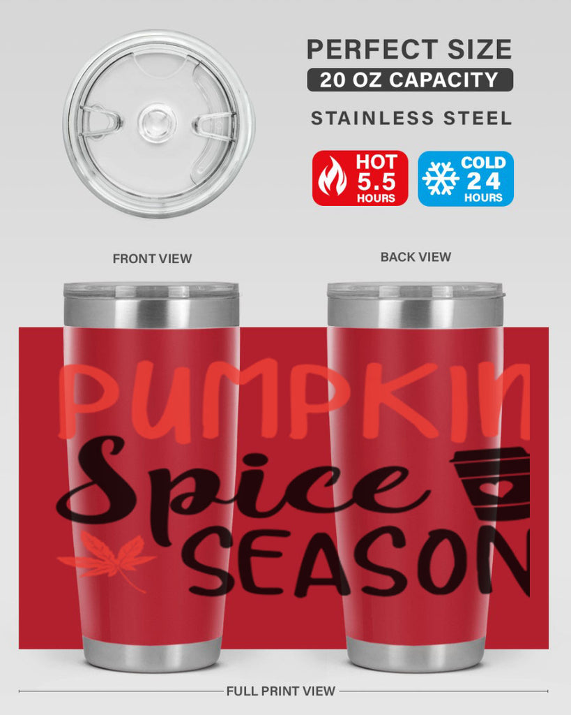 pumpkin spice Season 559#- fall- Tumbler