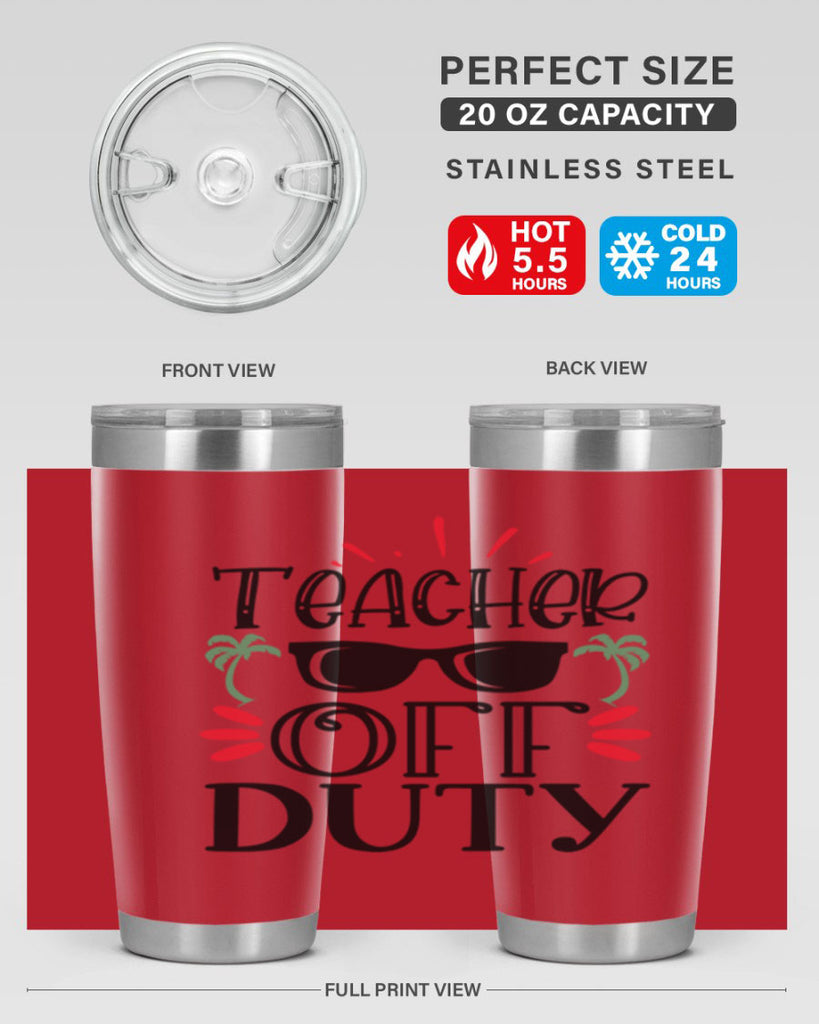 teacher off duty Style 142#- teacher- tumbler