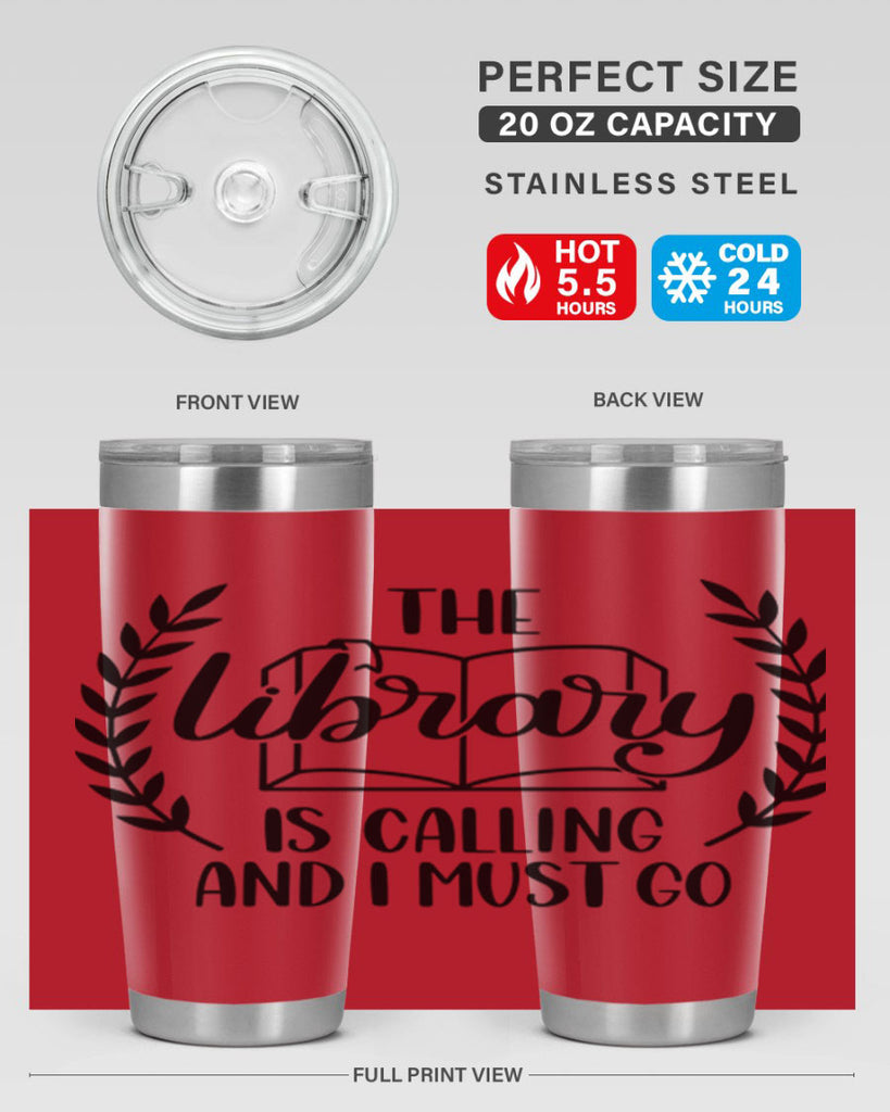 the library is calling and i must go 25#- reading- Tumbler