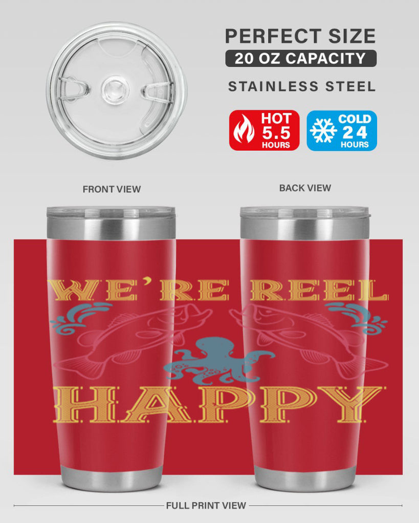 we’re reel happy 233#- fishing- Tumbler