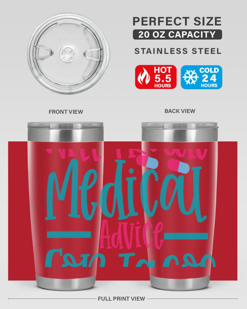 will trade medicau advice for tacos Style 343#- nurse- tumbler