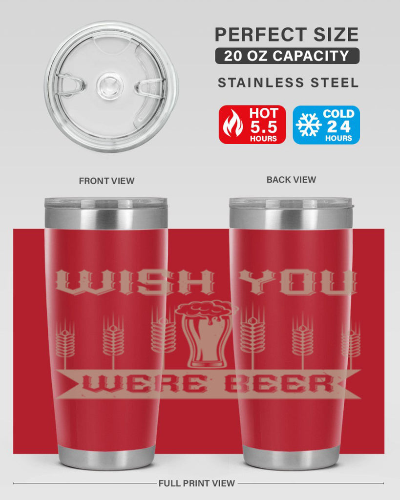wish you were beerr 1#- beer- Tumbler