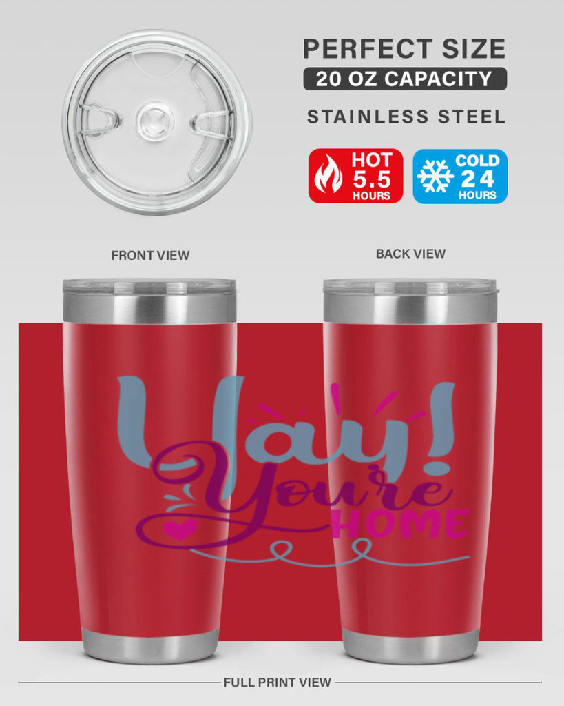 yay youre home 7#- family- Tumbler
