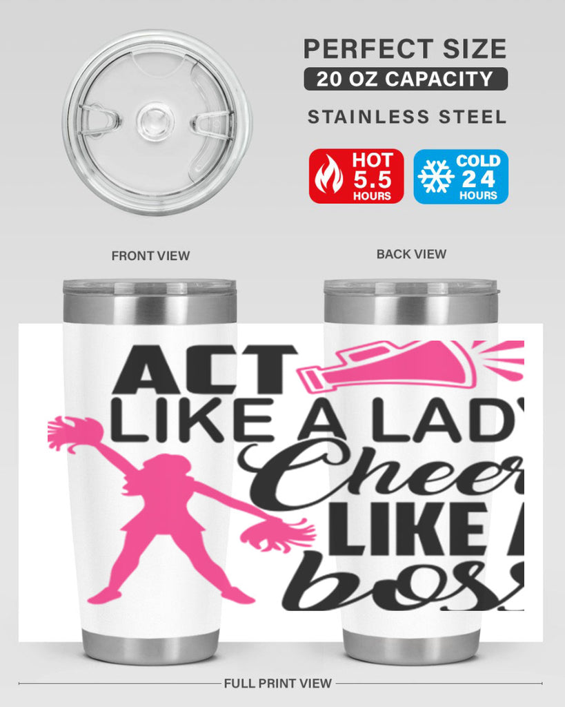 Act like a lady Cheer like a boss 1486#- cheer- Tumbler