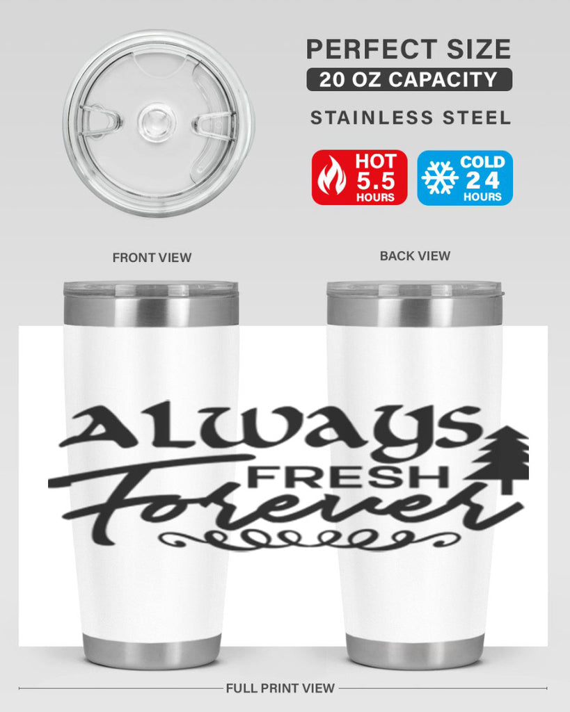 Always Fresh Forever 14#- winter- Tumbler
