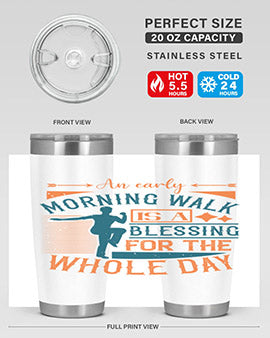 An early morning walk is a blessing for the whole day Style 28#- diabetes- Tumbler