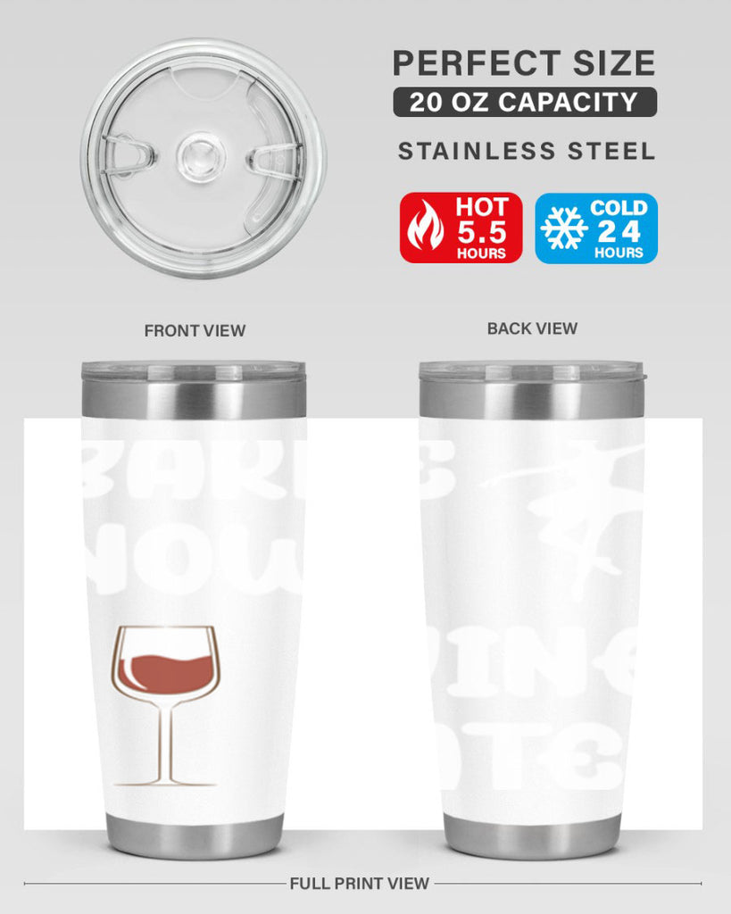 Barre Now Wine Later Pilates Ballet 18#- ballet- Tumbler