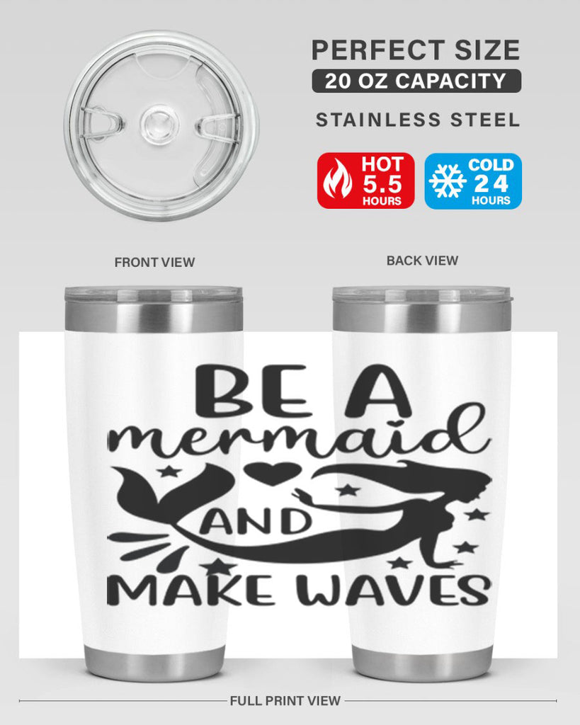 Be a mermaid and make 54#- mermaid- Tumbler