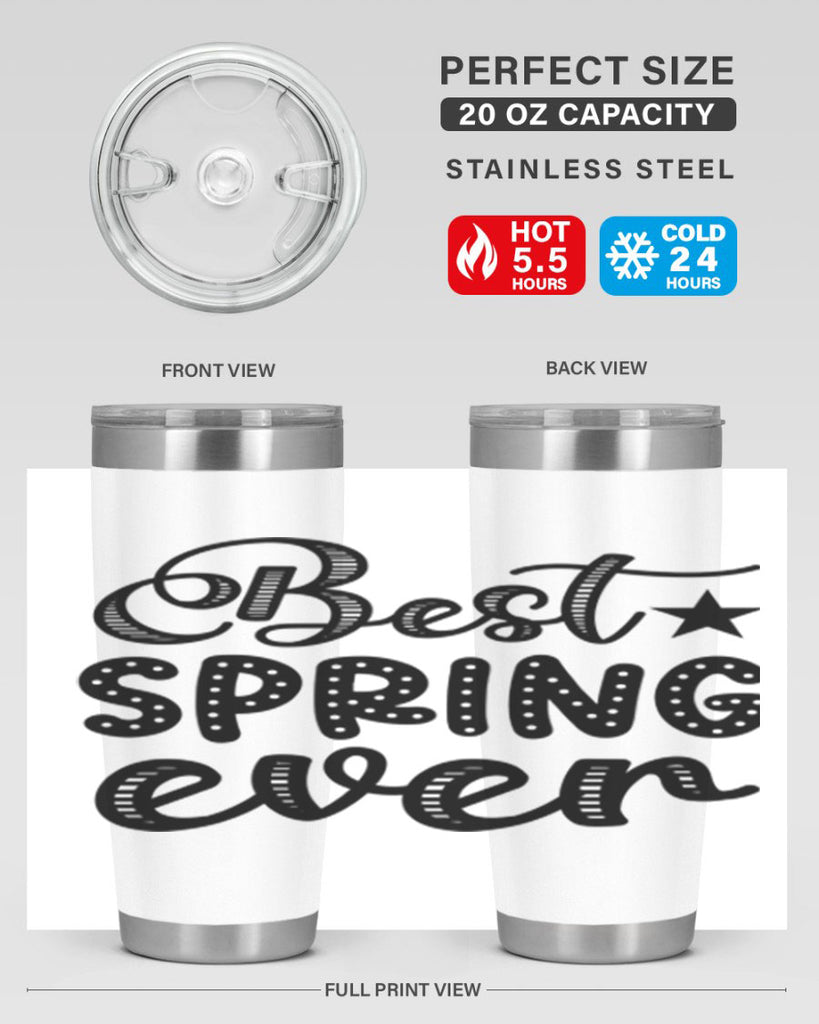 Best Spring Ever 33#- spring- Tumbler