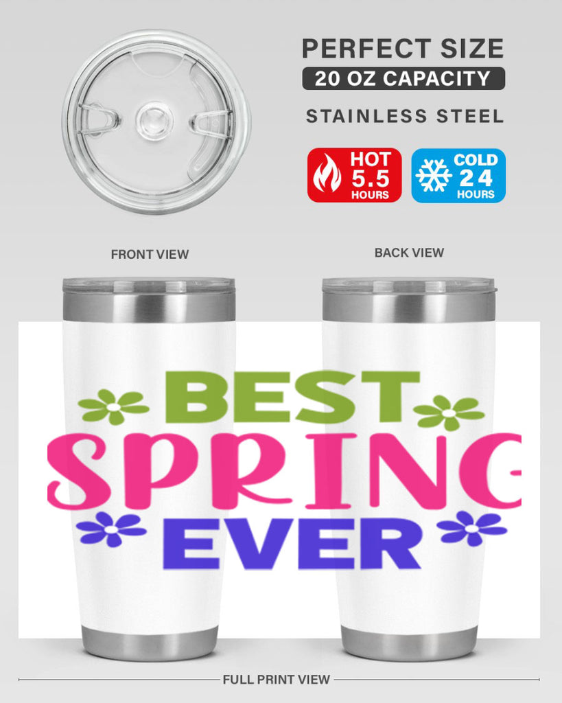 Best Spring Ever 34#- spring- Tumbler