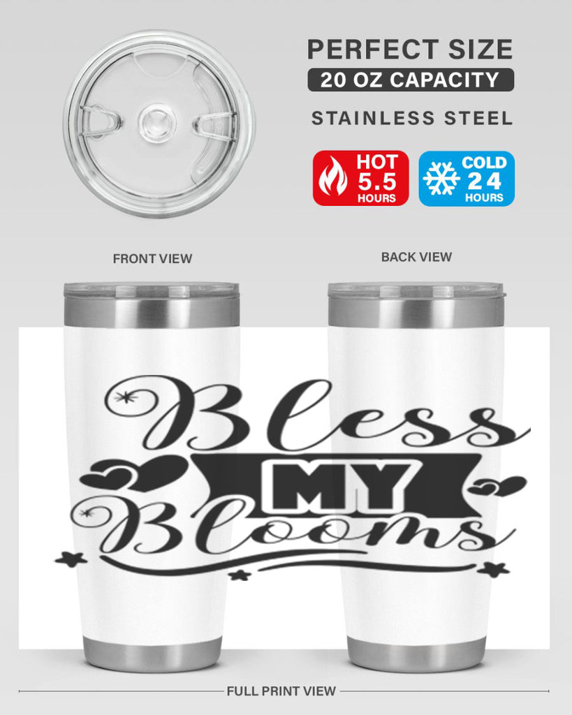 Bless My Blooms 40#- spring- Tumbler