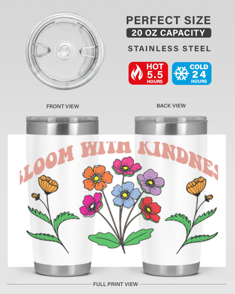 Bloom with Kindness  92#- spring- Tumbler