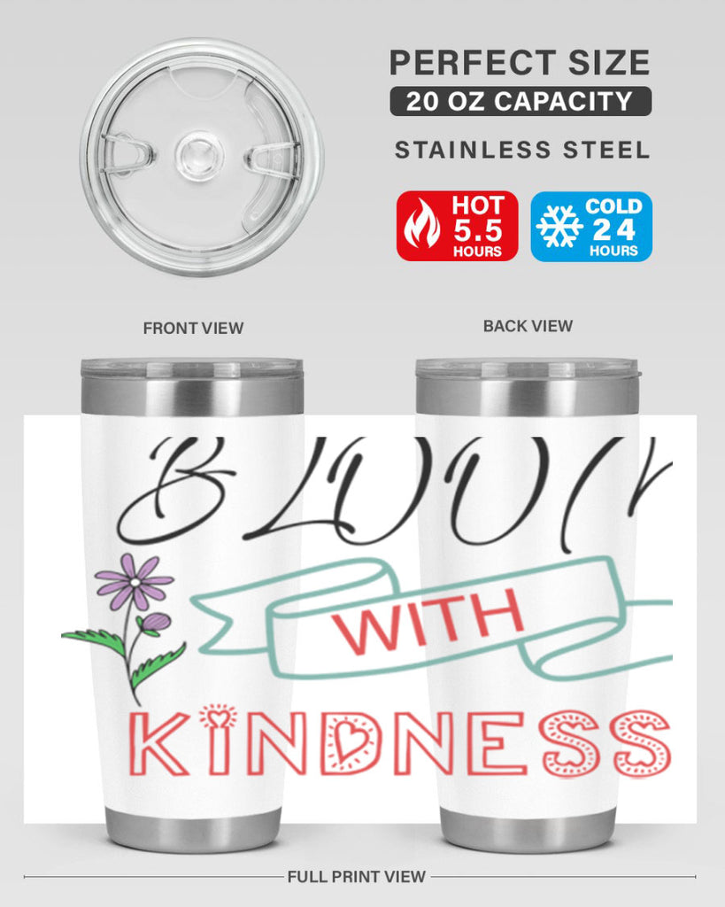 Bloom with kindness  91#- spring- Tumbler