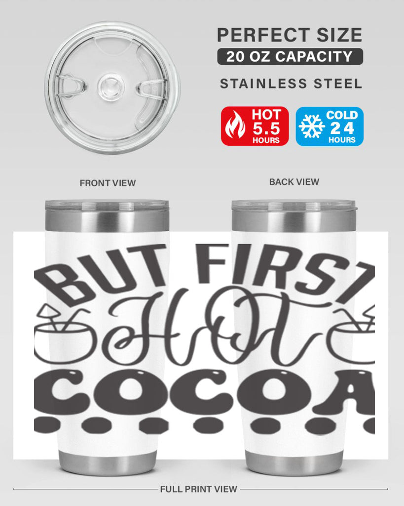 But first hot cocoa 36#- winter- Tumbler