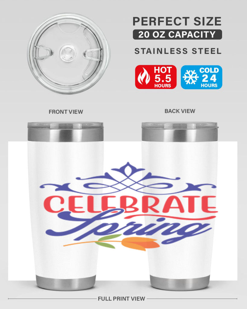 Celebrate Spring 102#- spring- Tumbler