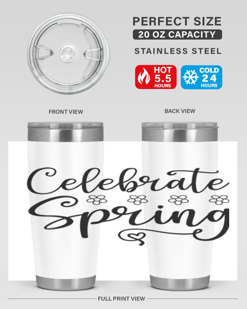 Celebrate spring  105#- spring- Tumbler