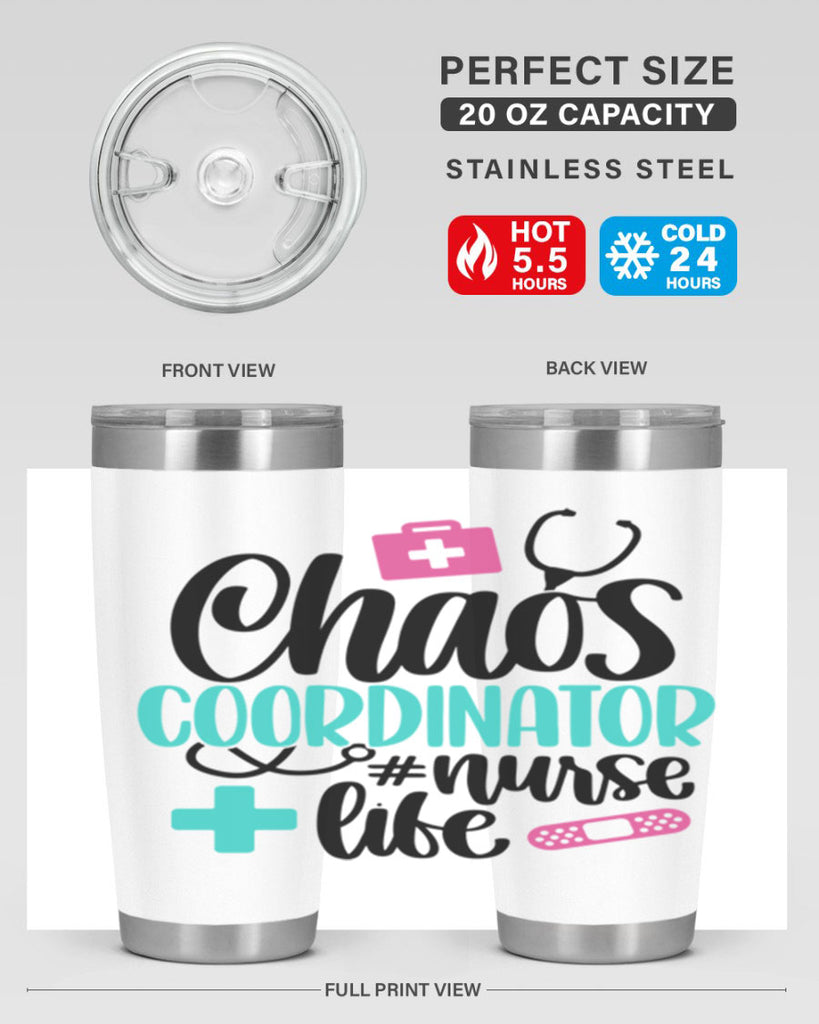 Chaos Coordinator Nurse Life Style Style 214#- nurse- tumbler