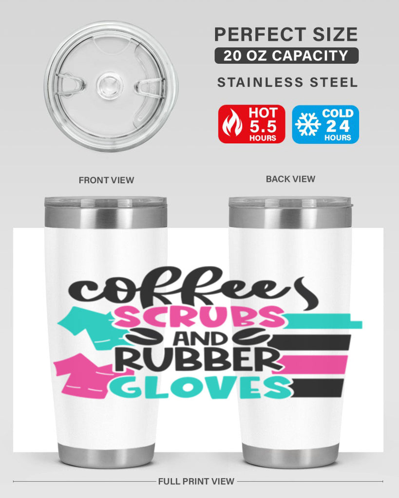 Coffee Scrubs And Rubber Gloves Style Style 209#- nurse- tumbler