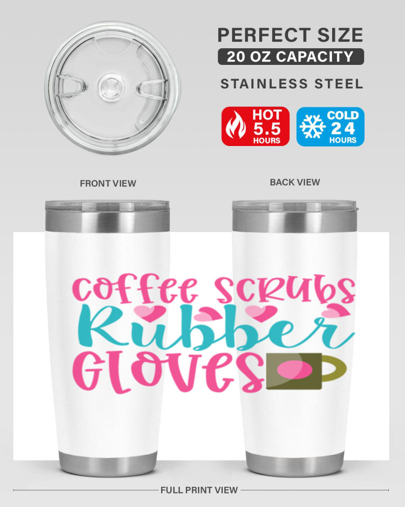 Coffee Scrubs Rubber Gloves Style 391#- nurse- tumbler