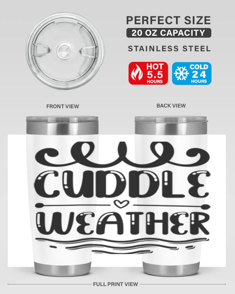 Cuddle Weather 86#- winter- Tumbler