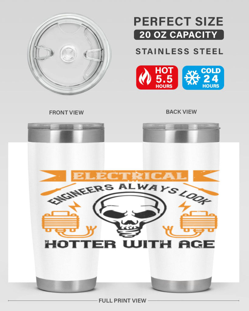 Electrical engineers always look hotter with age Style 58#- electrician- tumbler