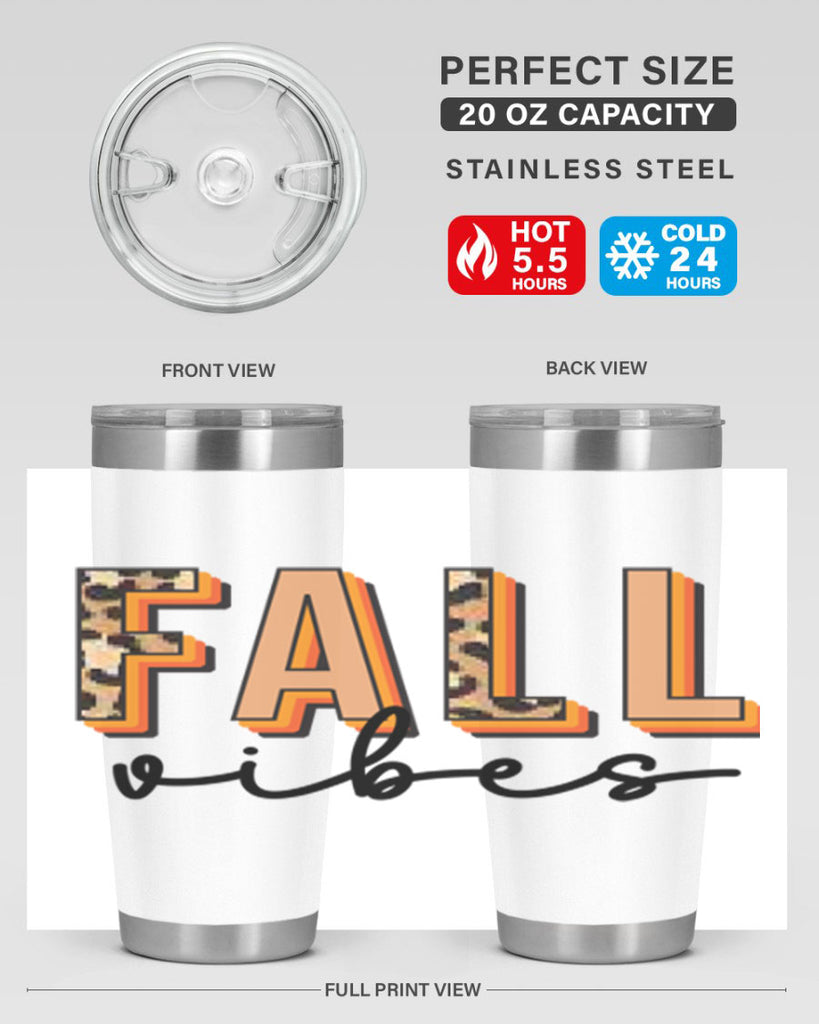 Fall Vibes 138#- fall- Tumbler