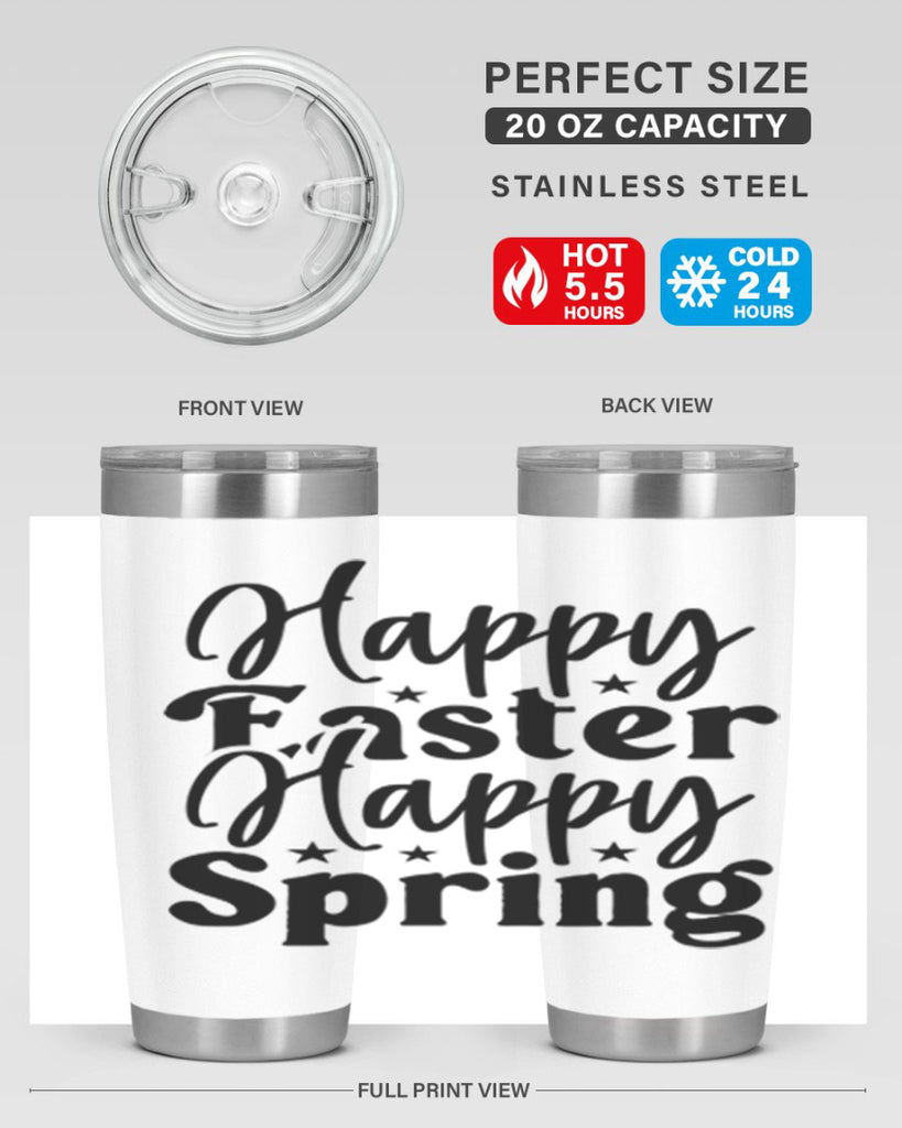 Happy Easter Happy Spring 156#- spring- Tumbler