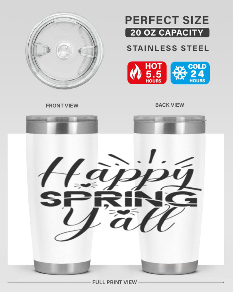 Happy Spring Y'all 165#- spring- Tumbler