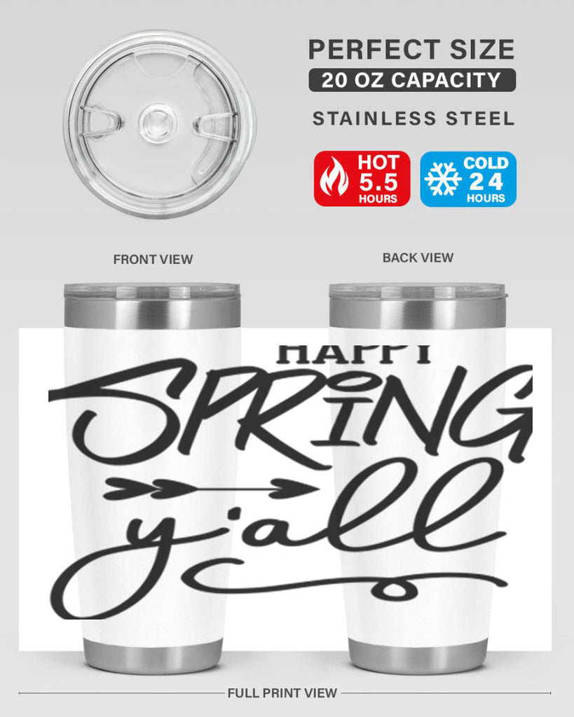 Happy Spring Y'all169#- spring- Tumbler