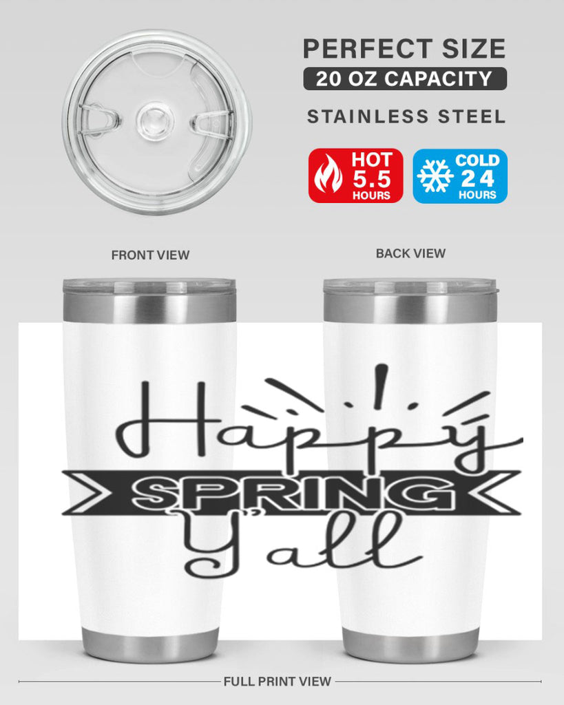 Happy Spring Yall173#- spring- Tumbler
