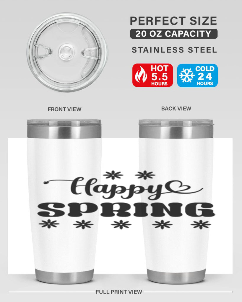 Happy spring  178#- spring- Tumbler