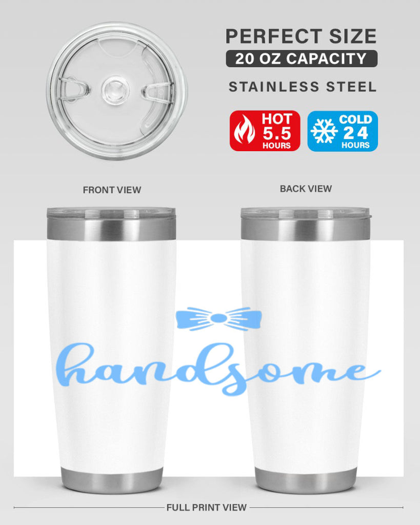 Hello There Handsome Style 92#- baby- tumbler