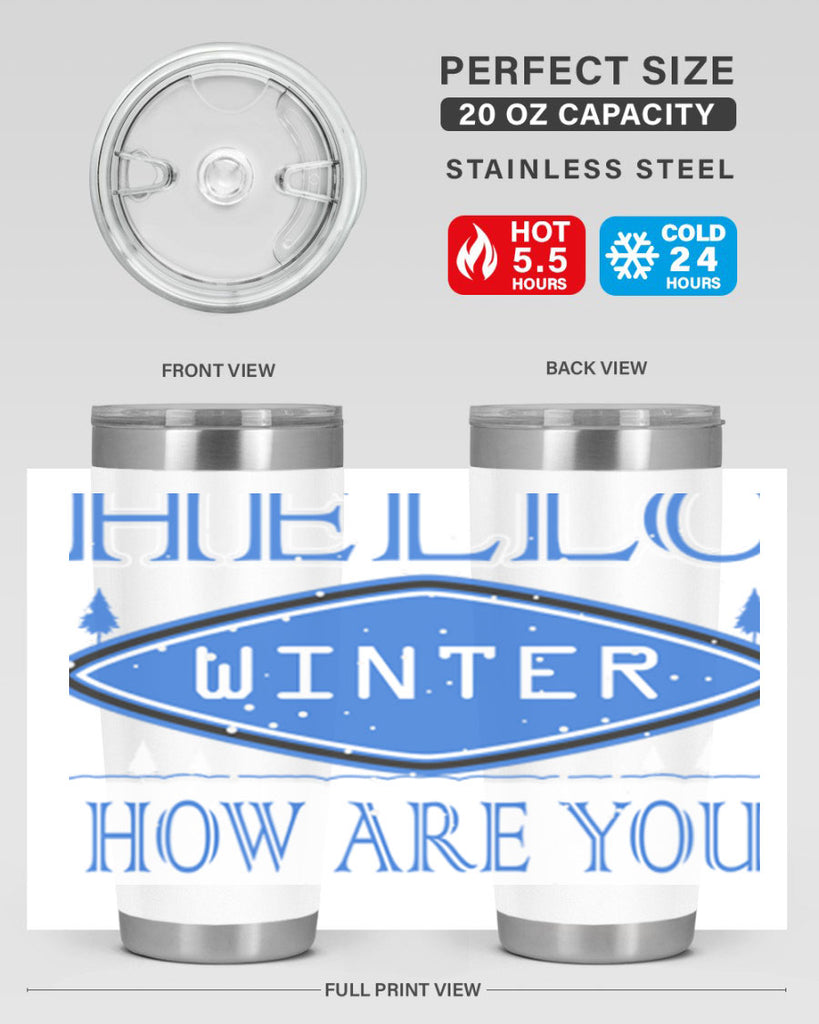Hello Winter 165#- winter- Tumbler
