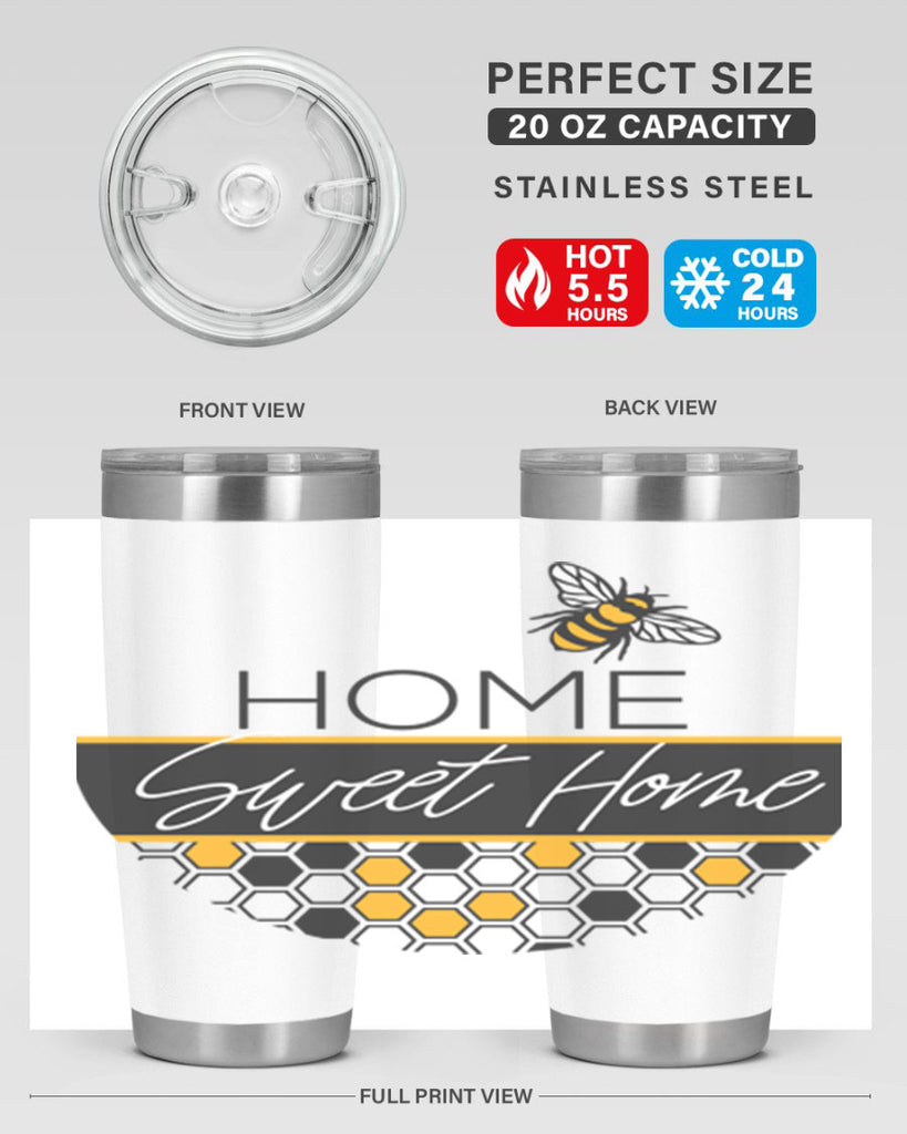 Home Sweet Home Bee and hive pattern243#- spring- Tumbler