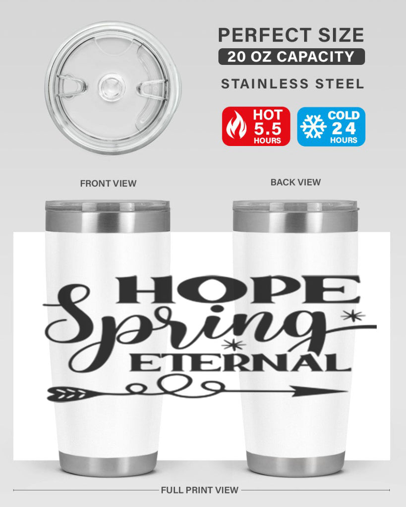 Hope Spring Eternal 256#- spring- Tumbler