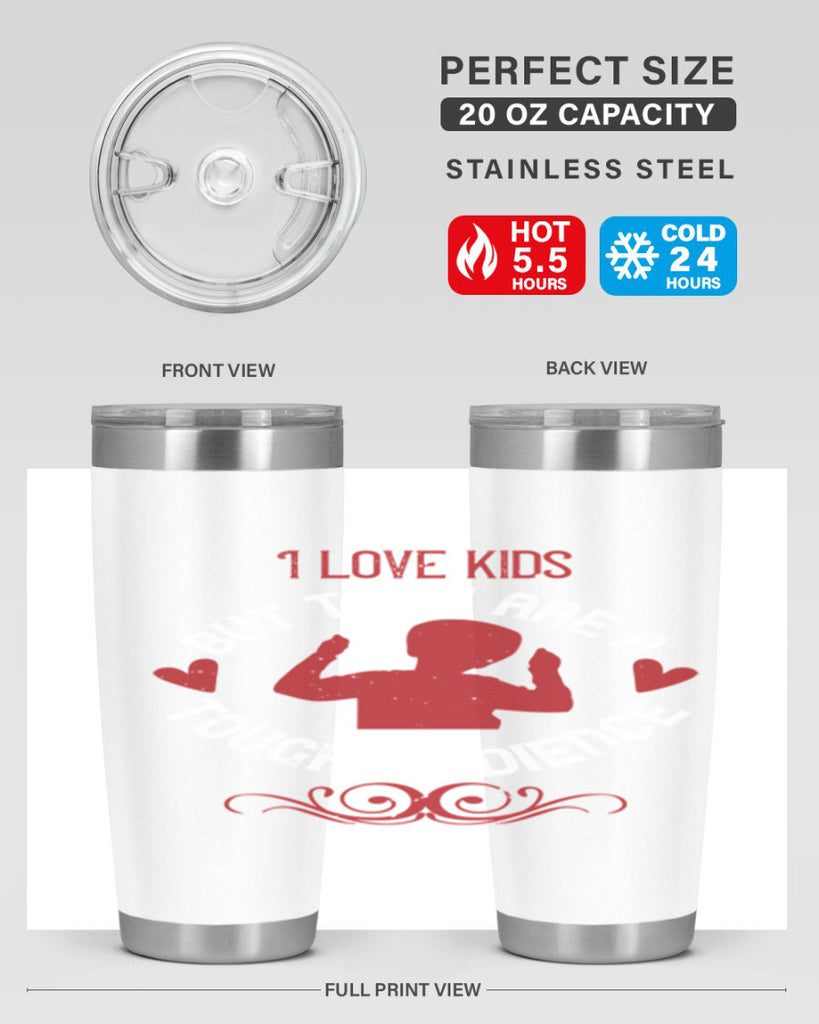 I love kids but they are a tough audience Style 36#- baby- Tumbler