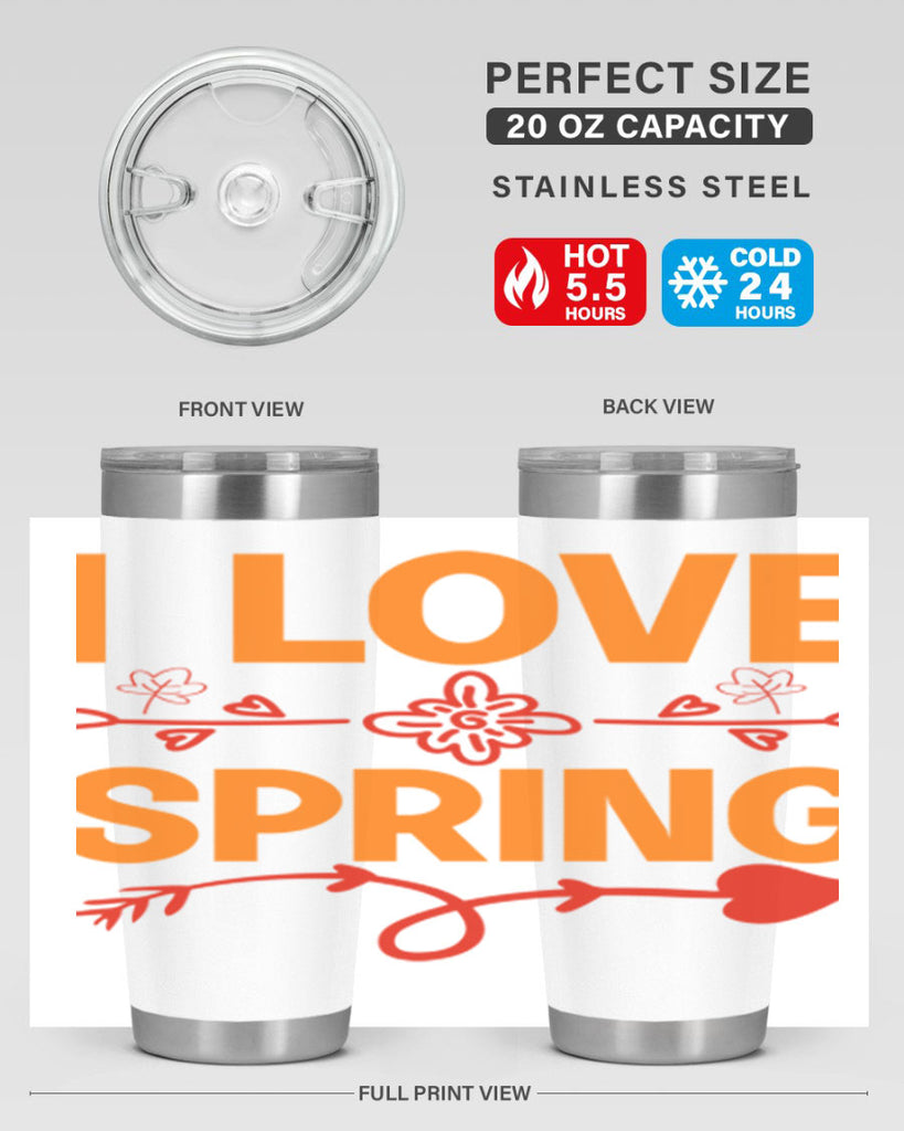 I love spring 271#- spring- Tumbler