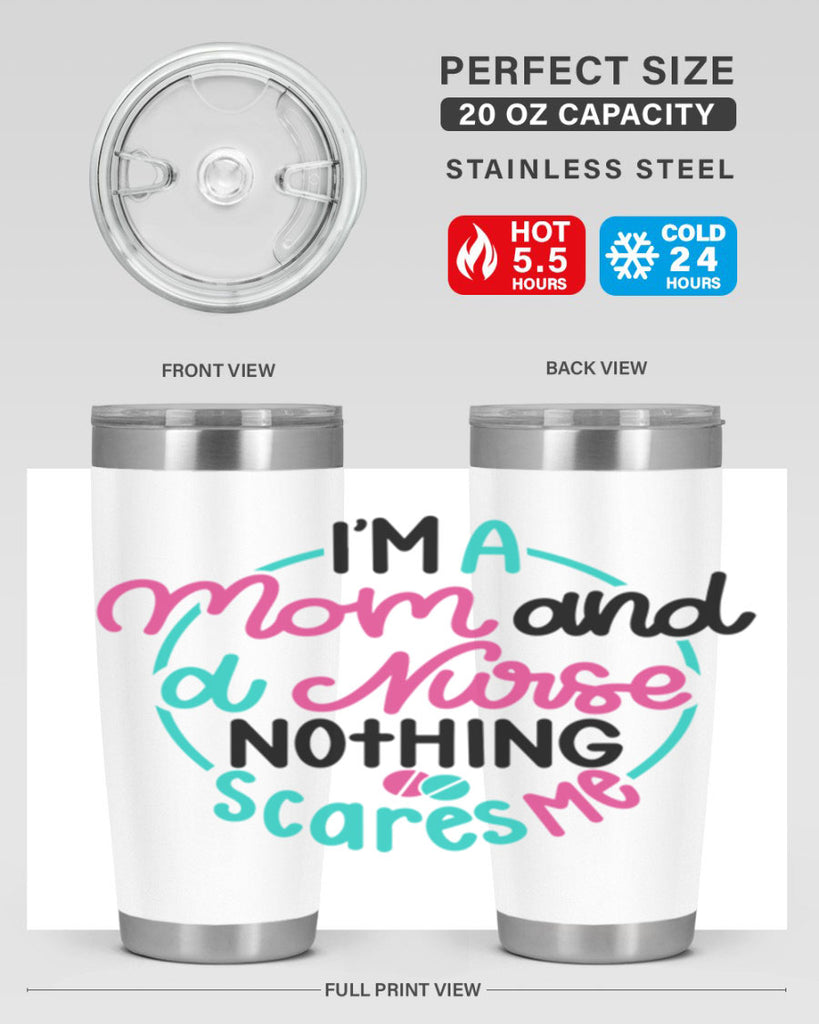 Im A Mom And A Nurse Nothing Style Style 158#- nurse- tumbler