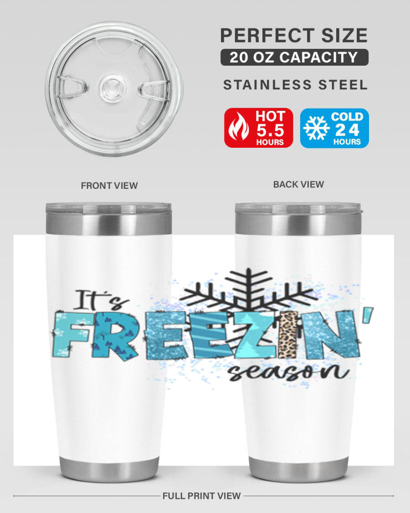 It s freezin season 266#- winter- Tumbler