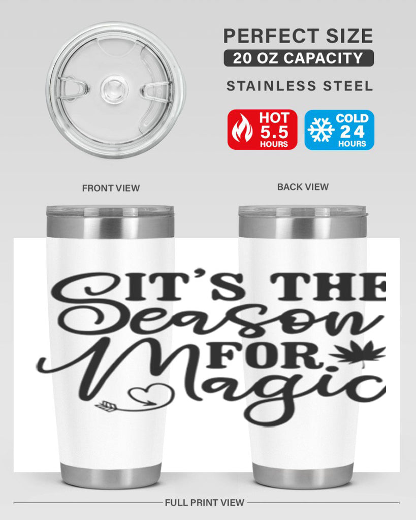 Its The Season For Magic 259#- winter- Tumbler