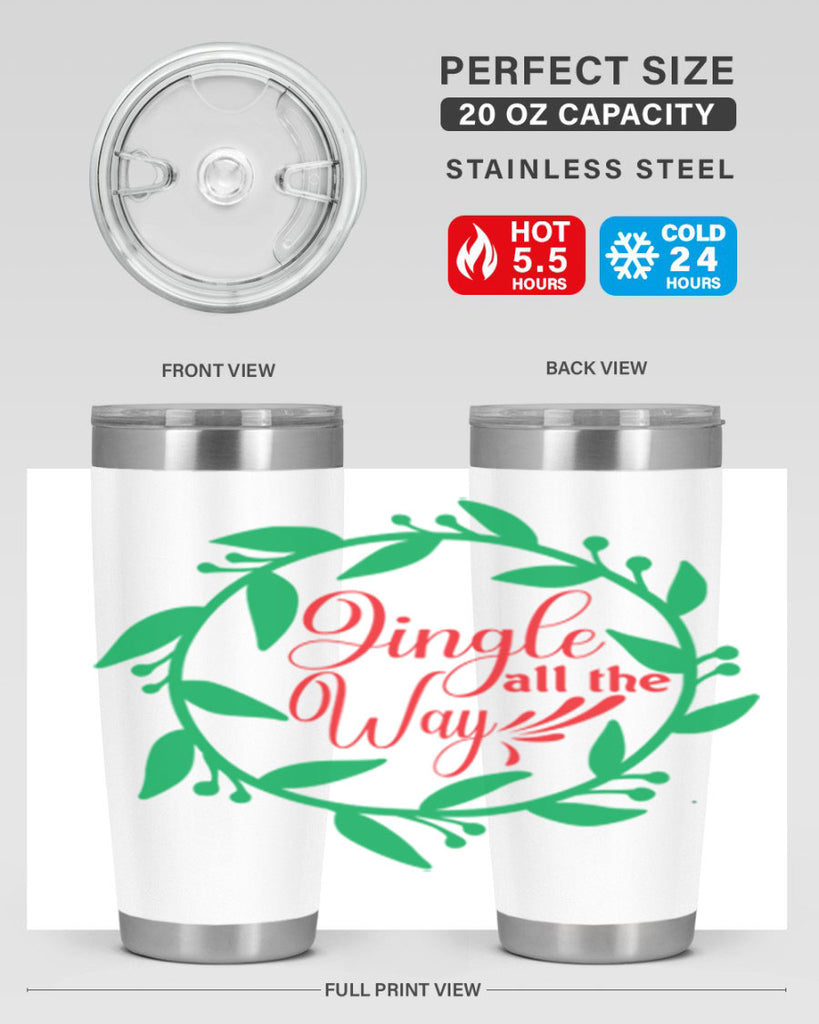 Jingle All the Way 277#- winter- Tumbler