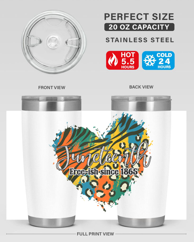 Juneteenth Freeish Since 1865 Heart Png 38#- Juneteenth- tumbler