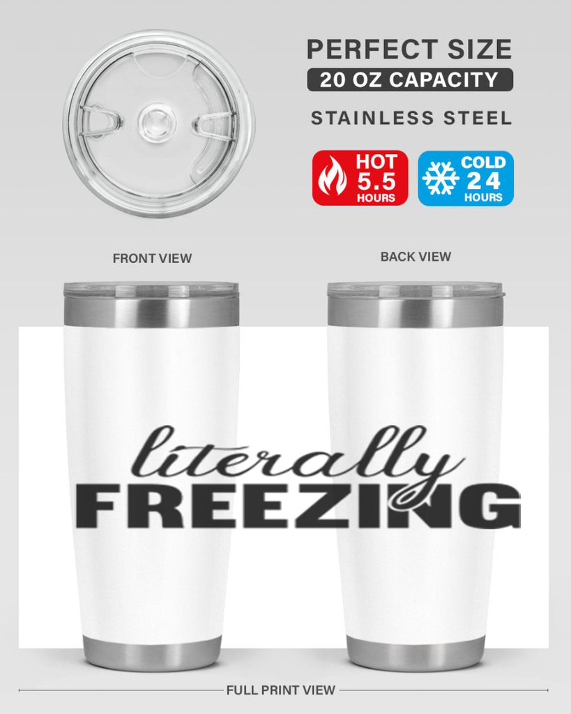Literally Freezing 304#- winter- Tumbler