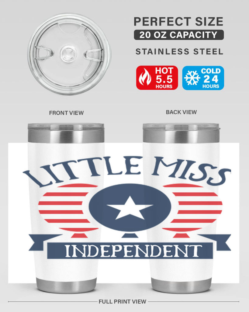 Little miss independent Style 80#- Fourt Of July- Tumbler
