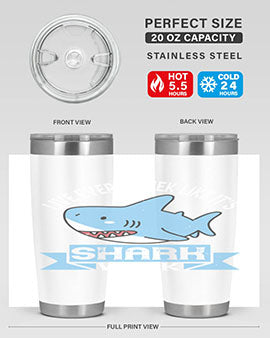 Live every week like it’s shark week Style 54#- shark  fish- Tumbler