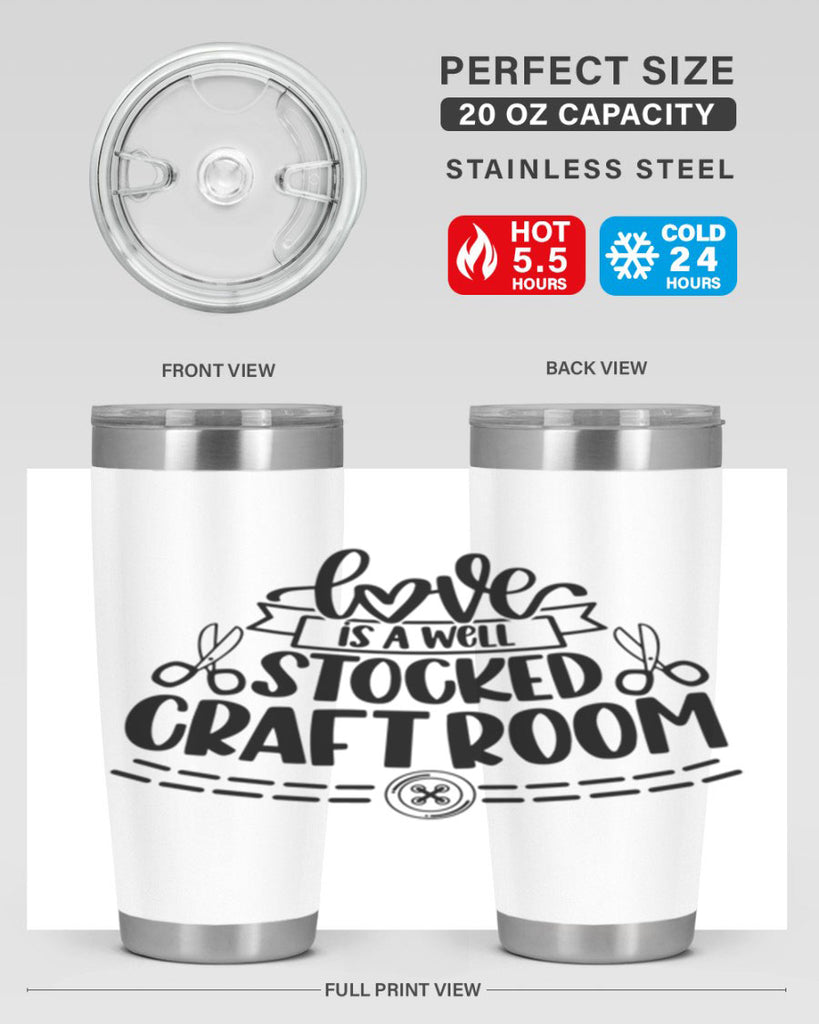 Love Is A Well Stocked 13#- crafting- Tumbler