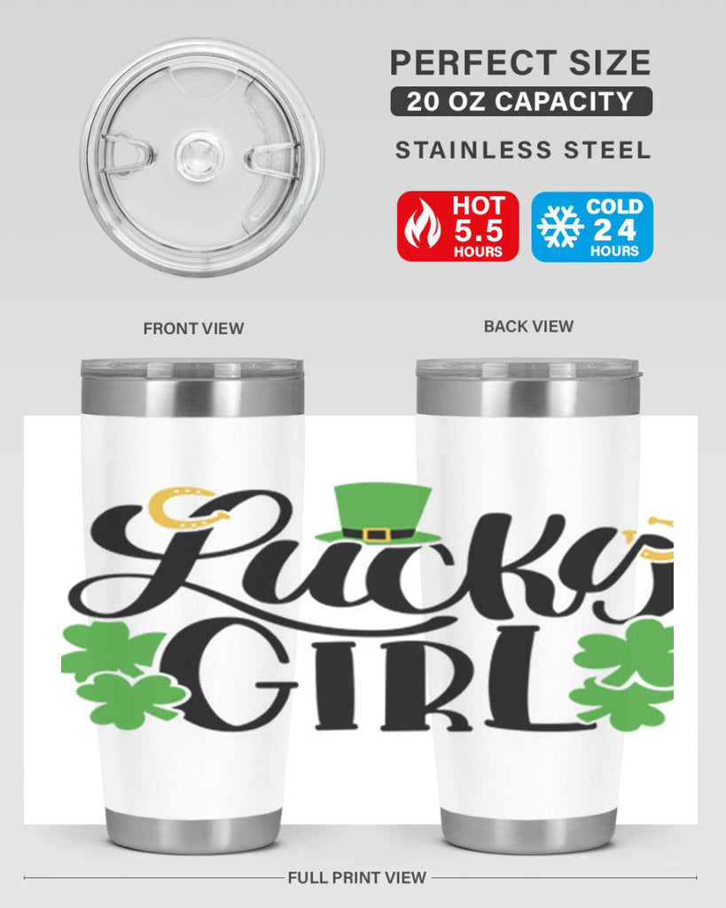 Lucky Girl Style 56#- St Patricks Day- Tumbler