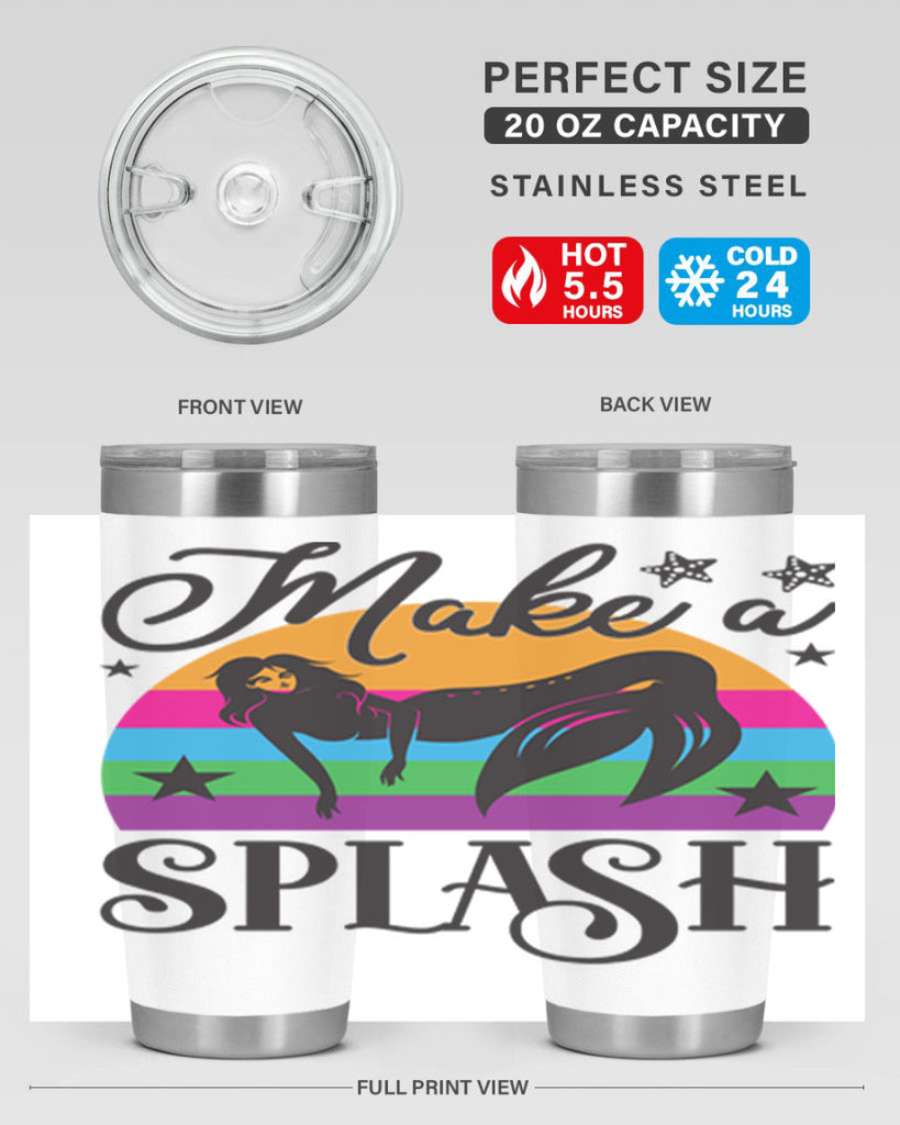 Make a splash 313#- mermaid- Tumbler